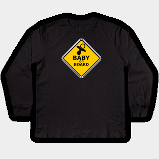 Baby on board Kids Long Sleeve T-Shirt